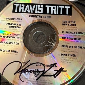 Signed Travis Tritt CD